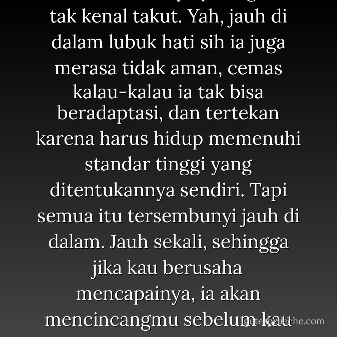 Rachel anaknya jangkung, cantik, rambutnya pirang, dan tak kenal takut. Yah, jauh di dalam lubuk hati sih ia juga merasa tidak aman, cemas kalau-kalau ia tak bisa beradaptasi, dan tertekan karena harus hidup memenuhi standar tinggi yang ditentukannya sendiri. Tapi semua itu tersembunyi jauh di dalam. Jauh sekali, sehingga jika kau berusaha mencapainya, ia akan mencincangmu sebelum kau bahkan bisa mendekat. - Katherine Applegate